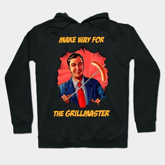Make Way For The Grillmaster Hoodie by ArtShare